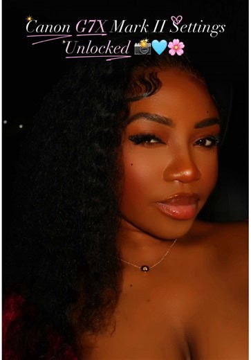 Canon G7X Mark II Settings for Perfect Shots