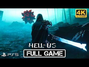 Hell is Us - Full Game - No Commentary [4K60FPS]