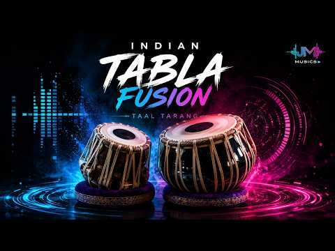 Hypnotic Tabla Fusion | Deep Indian Instrumental Beat | Taal Tarang | JM Musics