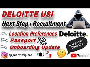 Deloitte USI || Recruitment Process || Next Step || Location Preferences❓ || Onboarding Update 🤔