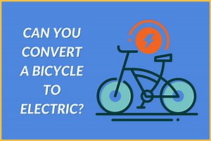 Can You Convert a Bicycle to Electric? (EXPLAINED)