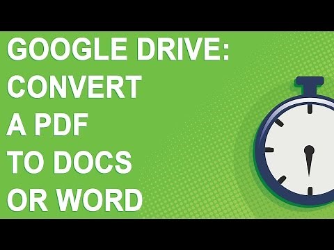 Google Drive: Convert a PDF to Docs or Word