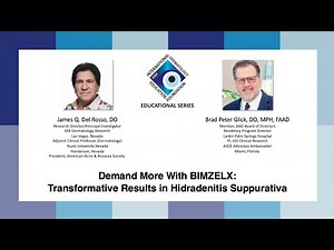 IDEF Educational Series Demand More With BIMZELX Transformative Results in Hidradenitis Suppurativ