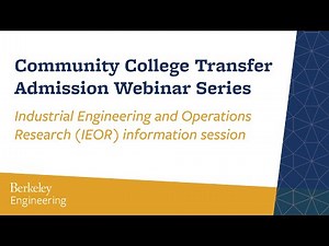 Industrial Engineering and Operations Research (IEOR) information session