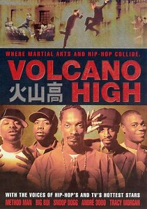 Volcano High [MTV's Rapper Dub] (2003) - Movie