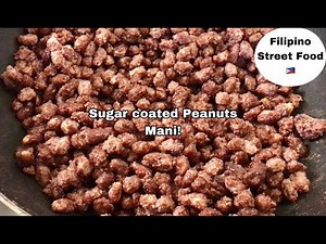 HOW TO COOK SUGAR COATED PEANUTS ! MANI ! FILIPINO STREET FOOD by Jan Can Cook Kitchen
