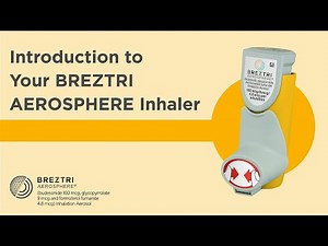 Introduction to Your BREZTRI AEROSPHERE Inhaler