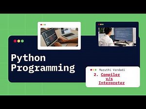 Compiler vs Interpreter in 5 Minutes| Python Programming Language