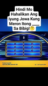 59K views · 561 reactions | #FamilyFuedPh #highlights2025 Hindi Mo Hahalikan Ang Iyung Jowa Kung Meron Itong _B_L_A_N__K ,樂 sa Bibig! #DontSkiptheADs #fypchallenge #viralchallenge #viralvideochallenge #trendingvideo #trendingnow #trendingpost | Annalyn Decosto | Facebook