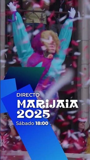 Marijaia 2025, en directo, en ETB2 y eitb.eus