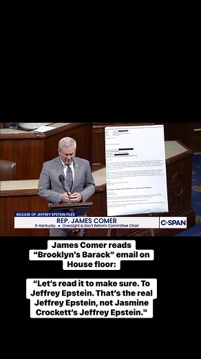 73K views · 2K reactions | James Comer reads “Brooklyn’s Barack” email on House floor: “Let’s read it to make sure. To Jeffrey Epstein. That’s the real Jeffrey Epstein, not Jasmine Crockett’s Jeffrey Epstein." | Not Afraid To Politic | Facebook
