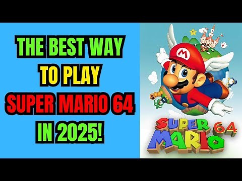Best Way To Play Mario 64 In 2025 - SM64 Coop Deluxe