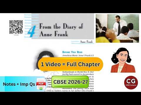 Understanding "From the Diary of Anne Frank" (Class 10 CBSE - One Shot!)
