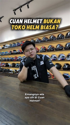 Store Tour Cuan Helmet: Semua tentang Helm Terbaik!