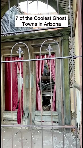 Exploring Arizona's Coolest Ghost Towns