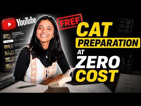 Free CAT Preparation Is Enough! Here's Proof ➤ Best Playlists, Mocks, PYQs, Communities