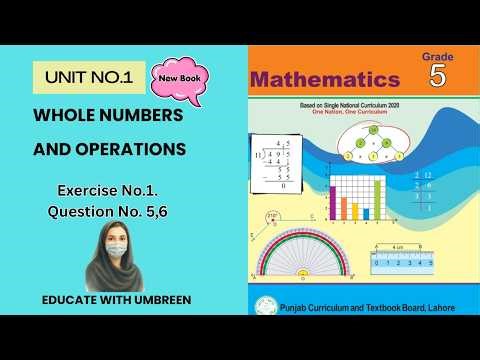 Class 5 Math New Book Chapter 1 Exercise 1 Question No.5,6 Based on Single National Curriculum