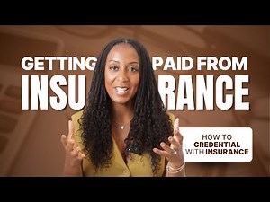 Insurance Credentialing for Providers | First Steps to Getting Paneled