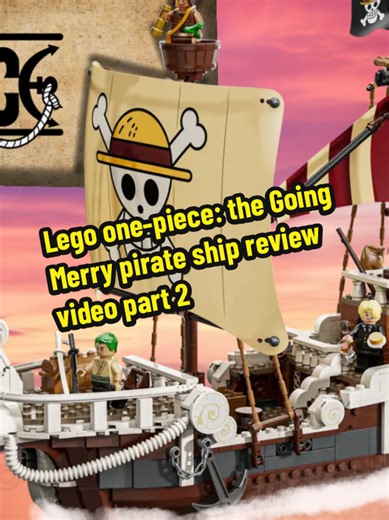 Lego one-piece: the Going Merry pirate ship review video part 2 I like a review video that goes from the east blue to water 7. Can you hold a fascinating things with this Lego set #lego #legosets #legoonepiece #set #review @ScorzyGaming