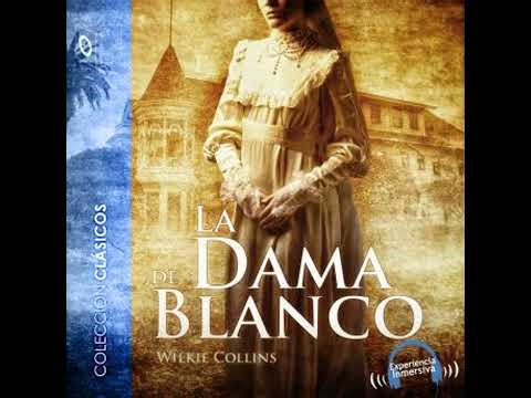 La dama de blanco - Dramatizado - Wilkie Collins