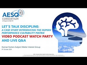 AESQ - Let’s talk Discipline: A case study introducing the human performance culpability matrix