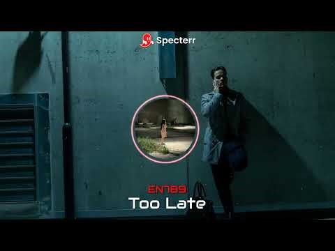 Too Late