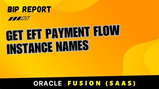 Oracle Fusion BI Publisher Report Creation for EFT Flow Instance Names | BEENUM LEARNING posted on the topic | LinkedIn