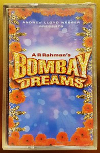 Andrew Lloyd Webber Presents, A.R. Rahman - Bombay Dreams