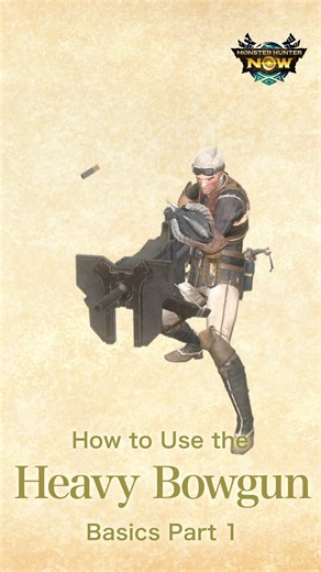 Monster Hunter Now: Heavy Bowgun Strategies
