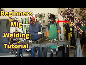 A Beginners Mig Welding Tutorial
