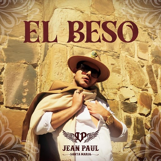 El Beso - Jean Paul Santa Maria: Song Lyrics, Music Videos & Concerts