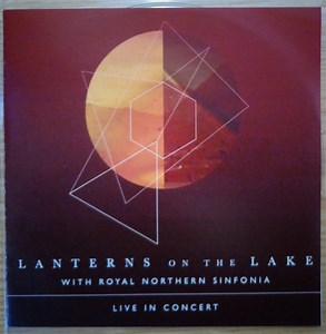 Lanterns On The Lake - Live With Royal Northern Sinfonia