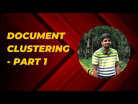 Document Clustering Part 1