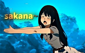 注入灵魂的Sakana~