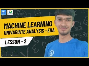 Univariate Analysis EDA - Machine Learning