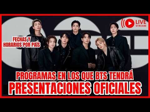 BTS EN VIVO🔴Todos los programas en los que BTS se presentará‼️Fecha y Horarios por país, DONDE VER🔴