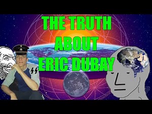 The Truth About Eric Dubay