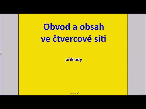 Obvod a obsah ve čtvercové síti