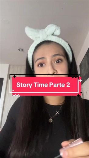 Parte 2 #storytime #ex #parte2 #paratiiiiiiiiiiiiiiiiiiiiiiiiiiiiiii #storytime