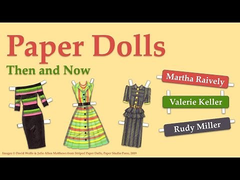 Paper Dolls Then and Now