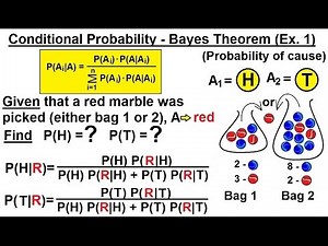 Probability & Statistics (61 of 62) Conditional Probability: Baye's Theorem Example 1