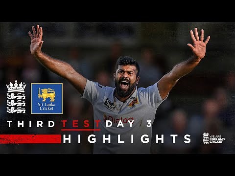 Kumara's 4-Fer In 16 Wicket Day! | Highlights - England v Sri Lanka Day 3 | Rothesay Test 2024