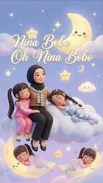 Nina Bobok Oh Nina Bobok 😴✨ Lagu Pengantar Tidur Anak | Lullaby Bayi