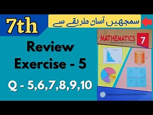 Class 7 Math Review Exercise 5 [ Q 5,6,7,8,9,10 ] NEW BOOK | Class 7 Math Review Exercise 5 New Book