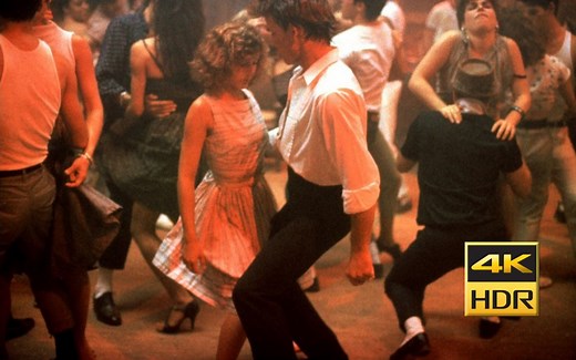 4K HDR 辣身舞 dirty dancing