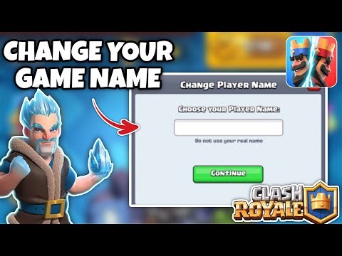 How to CHANGE YOUR GAME NAME on Clash Royale - Easy Step by Step Guide