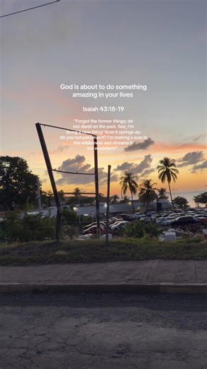 Discover New Beginnings in Isaiah 43:18-19