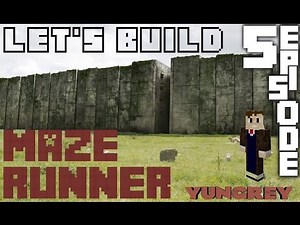 Minecraft | Let's Build: Maze Runner | Episode 05