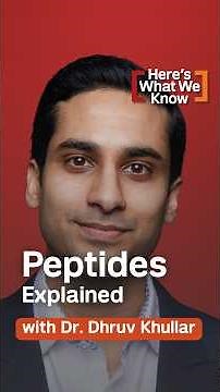Here's What We Know: Peptides Explained with Dr. Dhruv Khullar | Weill Cornell Medicine