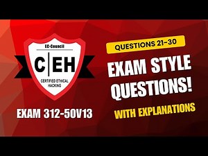 Certified Ethical Hacker (CEH v13) Exam-Style Practice Questions 2026 | Q21–30 (312-50v13)